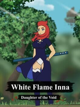 White Flame Inna: Daughter of the Void