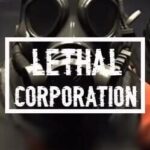 Lethal Corporation