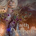 Faith in Despair