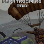 Paratroopers Raid