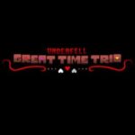 Great Time Trio Remake