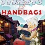 Streets of Handbags
