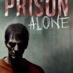 Prison Alone