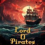Lord O' Pirates