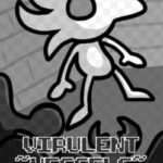 Virulent Vessels: The Legend of Gobbledygunk