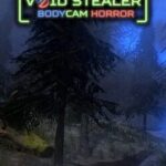 Void Stealer: Bodycam Horror