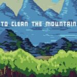 To Clean The Mountain