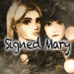 Signed Mary