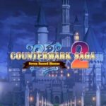 Counter Mark 2 Saga: Seven Sacred Heroes