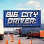 Big City Driver: Truck Parking Simulator