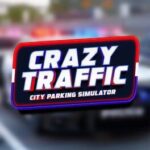 Crazy Traffic: City Parking Simulator