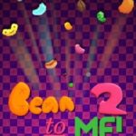 Bean to Me!