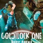 Goldilock One: Boss Arena