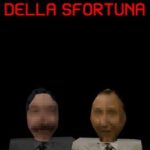 La Ruota Della Sfortuna: Prima parte