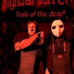 Nightfall Terror: Trails of the Dead