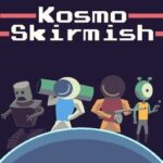 Kosmo Skirmish