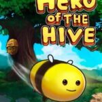 Hero of the Hive