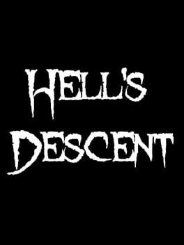 Hell’s Descent