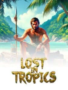 Lost in Tropics