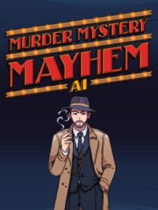 Murder Mystery Mayhem AI