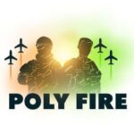 Poly Fire