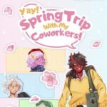 Yay! Spring Trip with My Coworkers!