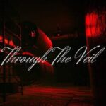 Through the Veil