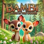 Bambi: A Life in the Woods