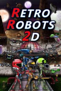 Retro Robots 2D