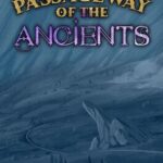 Passageway of the Ancients