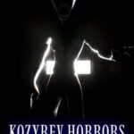 Kozyrev Horrors