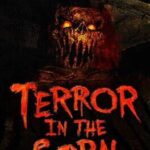 Terror In The Corn