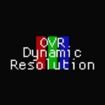 OVR Dynamic Resolution