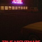 True Nightmare: Roadside Сafe