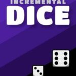 Incremental Dice