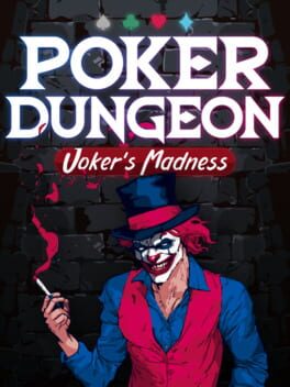 Poker Dungeon: Joker’s Madness