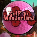 Golf In Wonderland