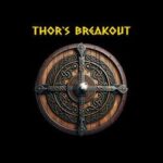 Thor's Breakout