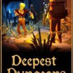 Deepest Dungeons