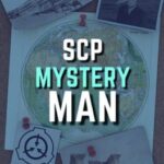 SCP: Mystery Man