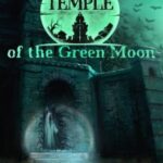 Temple of the Green Moon