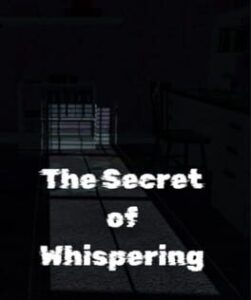The Secret of Whispering