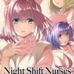 Night Shift Nurses