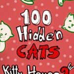 100 Hidden Cats: Kitty House 2