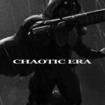 Chaotic Era