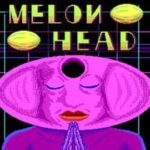 Melon Head