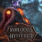 RailGods of Hysterra
