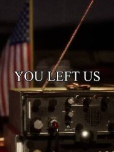 You Left Us