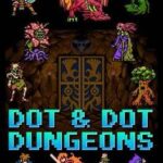 Dot & Dot Dungeons