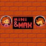 Mini & Max